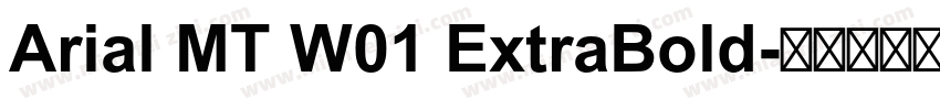 Arial MT W01 ExtraBold字体转换